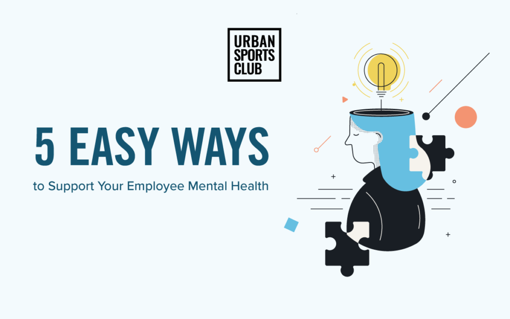 5 easy ways to support employee mental health