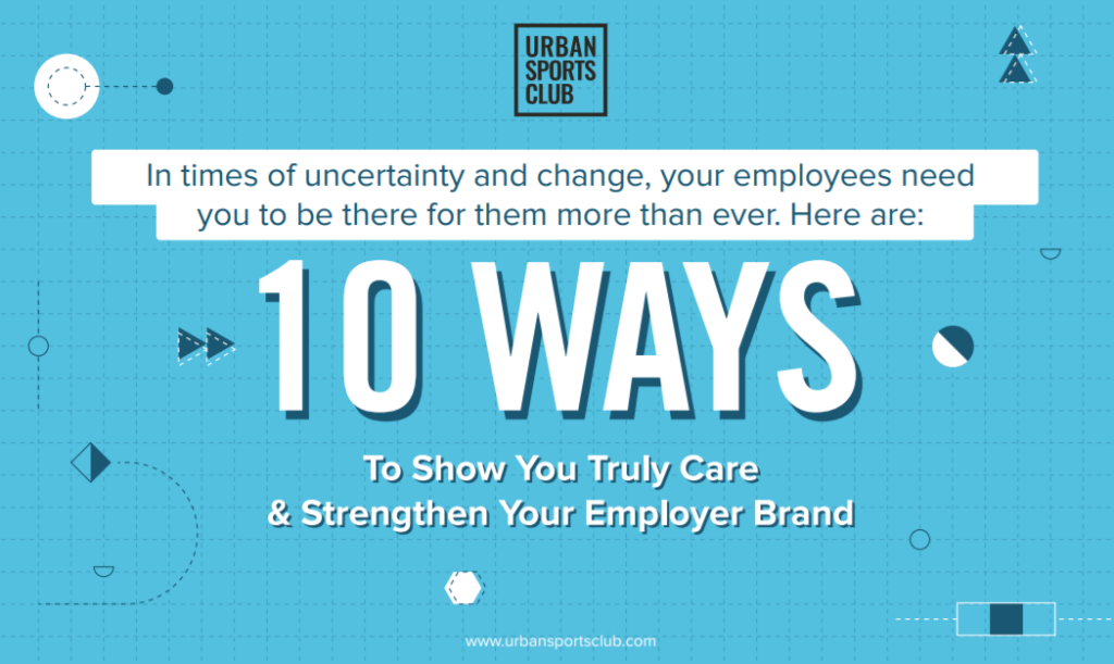 10 ways to show you truly care & strengthen your employer brand