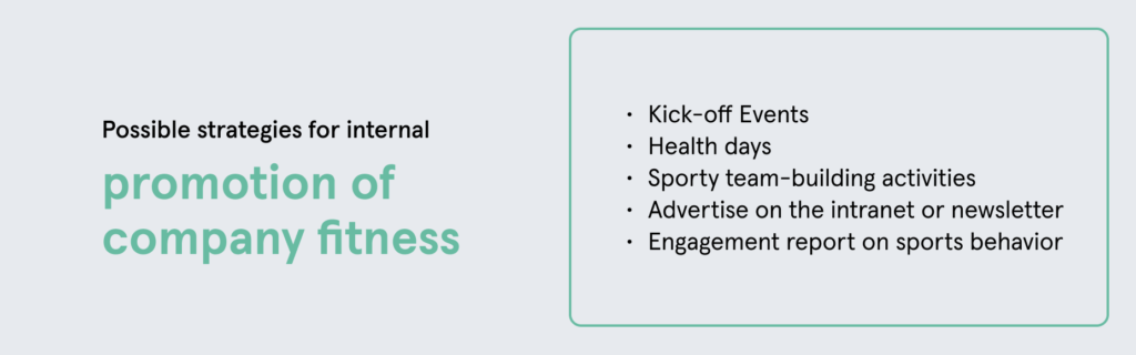 Infobox: Possible strategies for internal promotion of company fitness