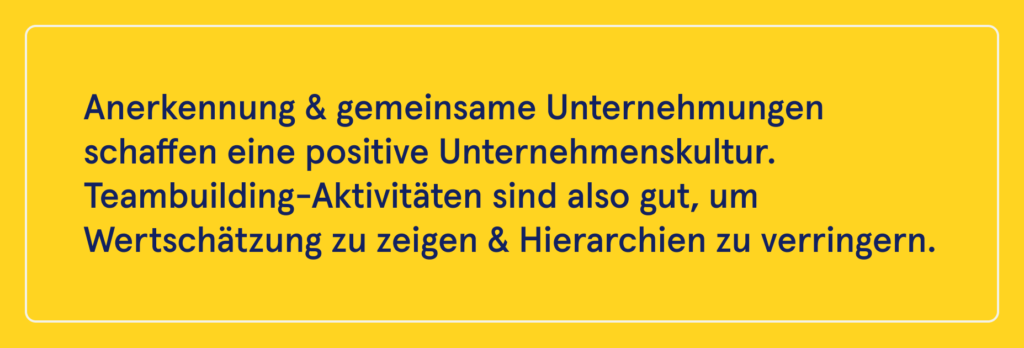 Infobox: Teambuilding schafft eine positive Unternehmenskultur.