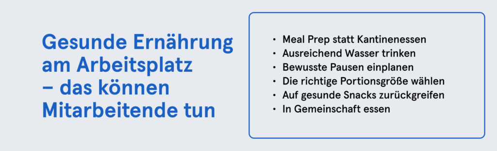 Infobox: Gesunde Ernährung am Arbeitsplatz – das können Mitarbeitende tun