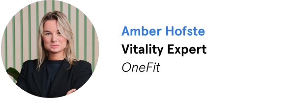 Voordelen van lichaamsbeweging - Amber Hofste - Vitality Expert - OneFit