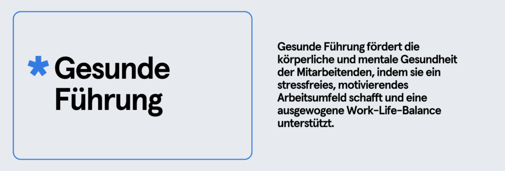 Infobox: Gesunde Führung