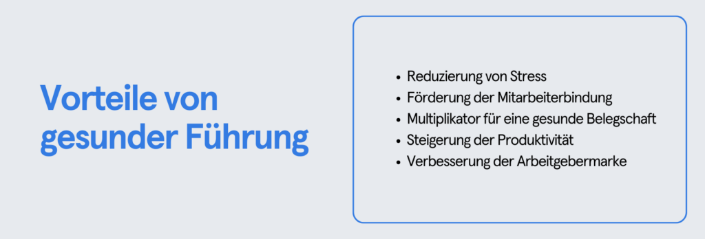 Infobox: Vorteile von gesunder Führung