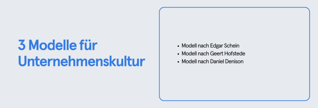 Infobox: 3 Modelle für Unternehmenskultur