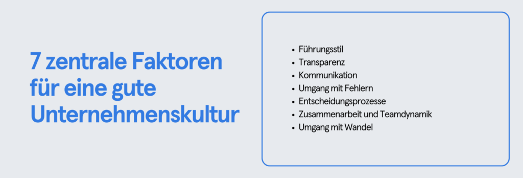 Infobox: Zentrale Faktoren für eine gute Unternehmenskultur